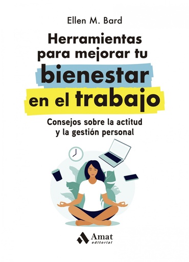 [9788419341068] HERRAMIENTAS PARA MEJORAR TU BIENESTAR EN EL TRABAJO