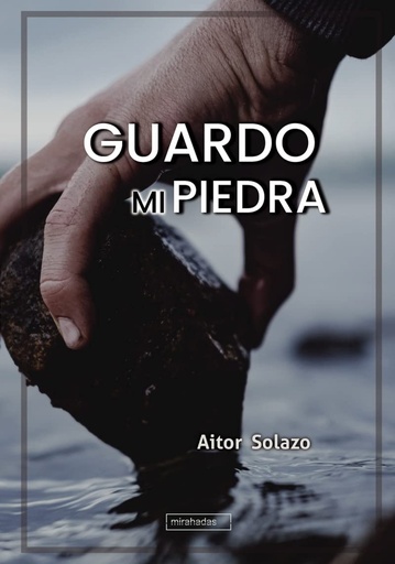 [9788419602725] Guardo mi piedra