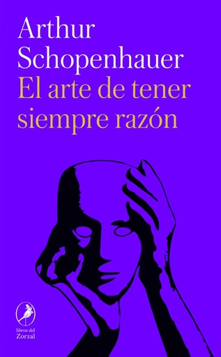 [9788419496324] El arte de tener siempre razón