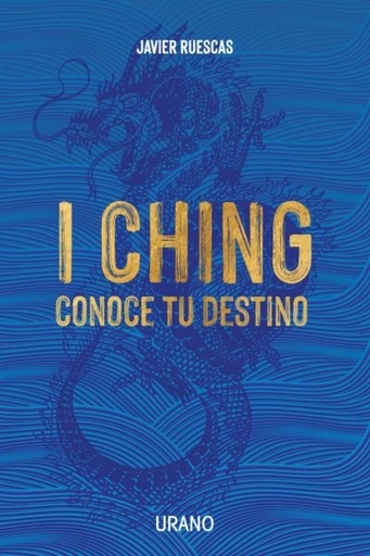 [9788418714153] I Ching: Conoce tu destino