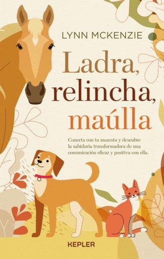 [9788416344796] Ladra, relincha, maúlla