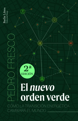 [9788412576344] El nuevo orden verde [2a ED.]