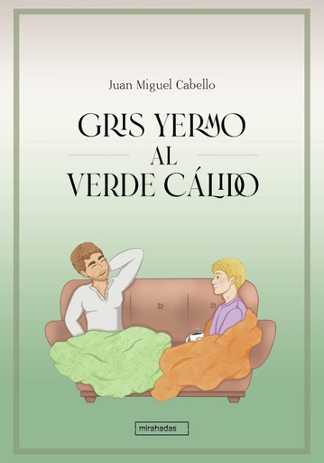 [9788419723185] Gris yermo al verde cálido