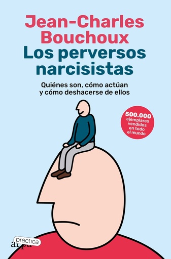 [9788419662057] Los perversos narcisistas