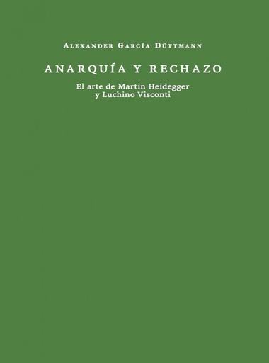 [9788412670905] Anarquía y rechazo