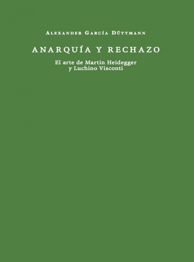 [9788412670905] Anarquía y rechazo