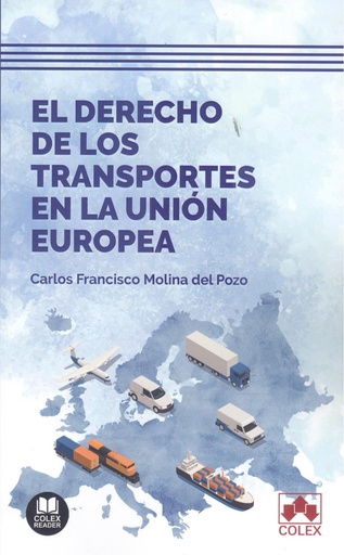 [9788413598239] DERECHO DE LOS TRANSPORTES EN LA UNION EUROPEA