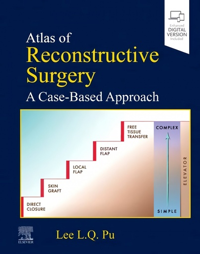 [9780323875530] Atlas of reconstructive surgery:a case-based approach