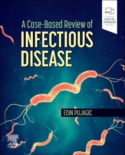 [9780323872317] A case-based review of infectious disease