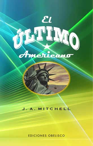 [9788491119524] El último americano