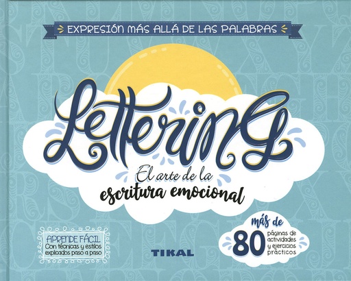 [9788499285276] Lettering. El arte de la escritura emocional