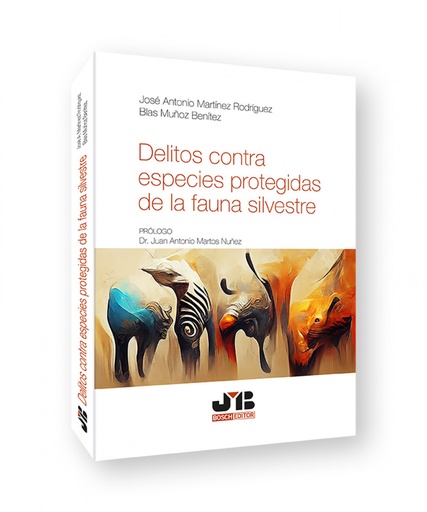 [9788419580245] Delitos contra especies protegidas de la fauna silvestre