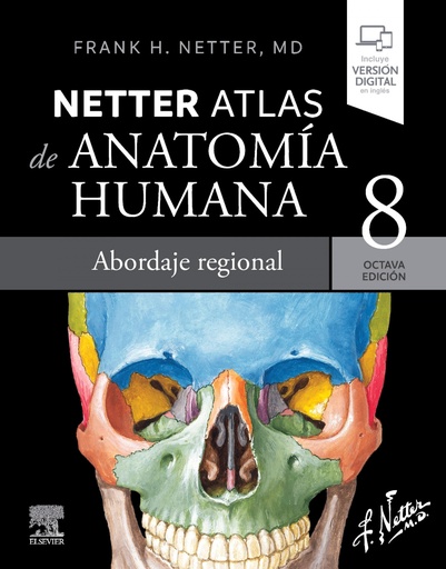 [9788413823980] Netter atlas de anatomia humana abordaje regiona