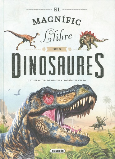 [9788467785708] El magnífic llibre dels dinosaures