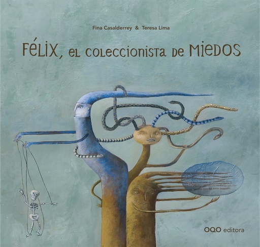 [9788498716931] FÉLIX, EL COLECCIONISTA DE MIEDOS