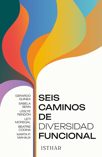 [9788419619068] Seis caminos de diversidad funcional