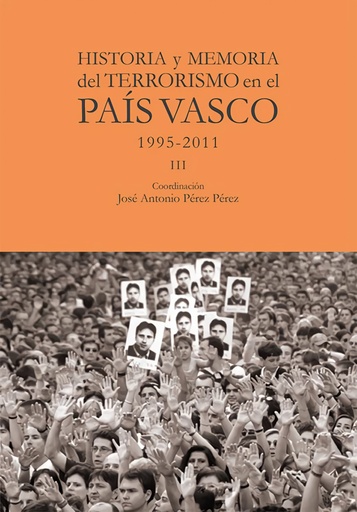 [9788412583632] Historia y memoria del terrorismo en el País Vasco