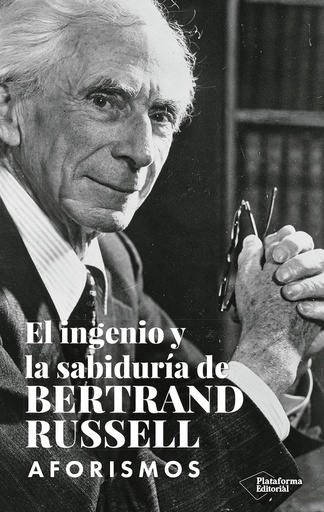 [9788419655110] El ingenio y la sabiduría de Bertrand Russell