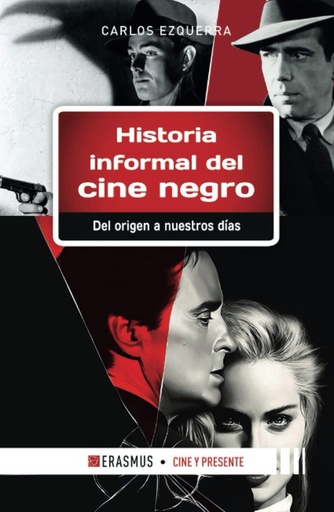 [9788415462804] HISTORIA INFORMAL DEL CINE NEGRO