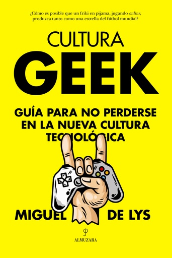 [9788411315142] Cultura Geek