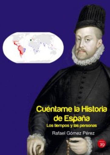 [9788419159229] Cuéntame la Historia de España. Los tiempos y las personas