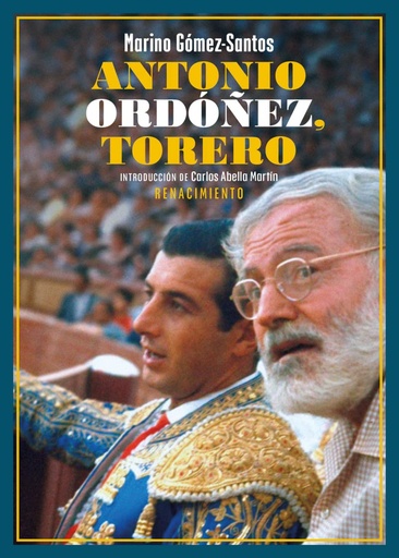 [9788419791030] Antonio Ordóñez, torero