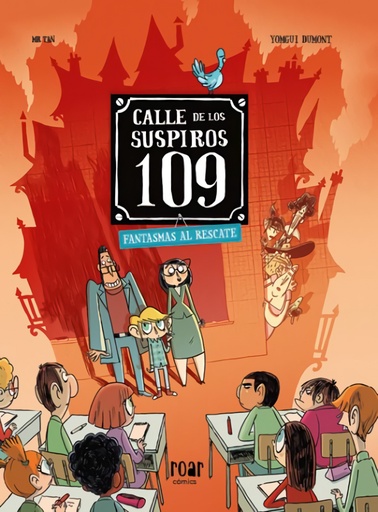 [9788418753091] Calle de los suspiros 109. Fantasmas al rescate.