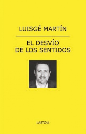 [9788412641035] El desvío de los sentidos