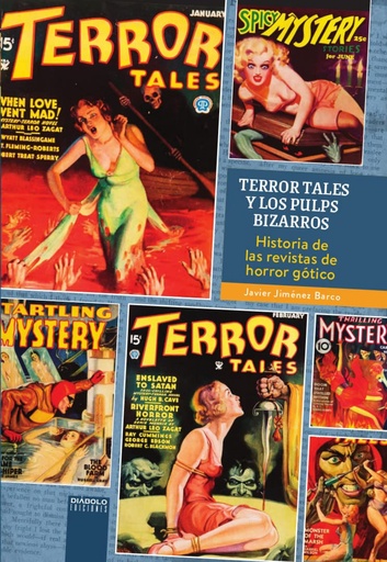 [9788419790040] TERROR TALES Y LOS PULPS BIZARROS