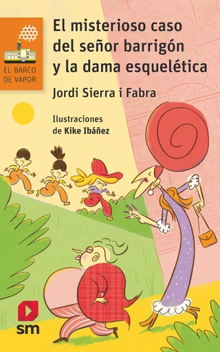 [9788419102300] El misterioso caso del señor barrigón y la dama esquelética