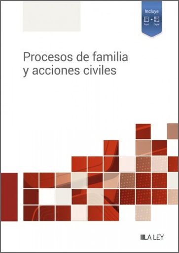 [9788419446282] Procesos de familia y acciones civiles