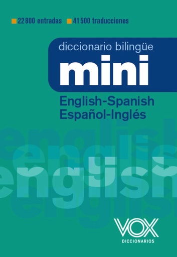 [9788499744025] Diccionario Mini English-Spanish / Español-Inglés