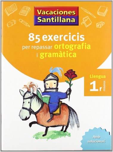 [9788479180638] VACANCES 1R PRIMARIA 85 EXERCICIS PER REPASSAR ORTOGRAFIA I GRAMATICA LLENGUA CATALA GRUP PROMOTOR