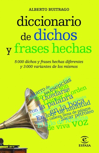 [9788467039412] Diccionario de dichos y frases hechas