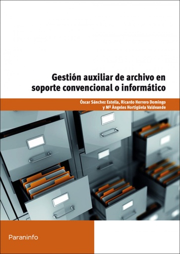 [9788428327725] Gestion auxiliar archivo soporte convencional o informatico