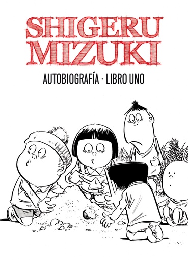 [9788415163824] Shigeru Mizuki Autobiografía, 1