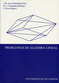 [9788484483038] Problemas De Algebra Lineal