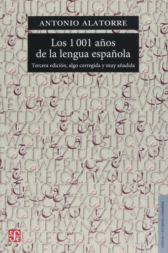 [9789681666781] Los 1001 años de la lengua española