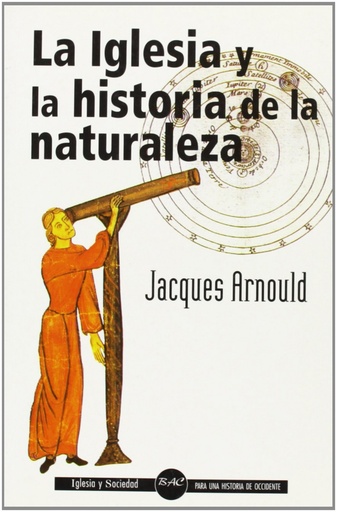 [9788479147273] La Iglesia y la historia de la naturaleza