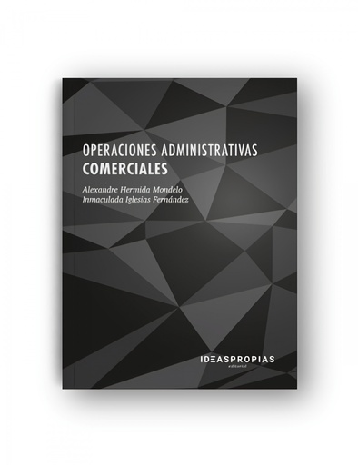 [9788498396126] OPERACIONES ADMINISTRATIVAS COMERCIALES