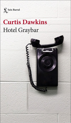 [9788432233845] HOTEL GRAYBAR