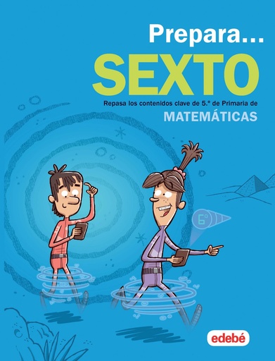 [9788468341415] PREPARA MATEMÁTICAS 6ºPRIMARIA. VACACIONES