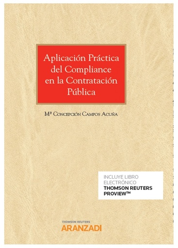 [9788413095844] APLICACIÓN PRÁCTICA DEL COMPLIANCE EN LA CONTRATACIÓN PÚBLICA (DÚO)