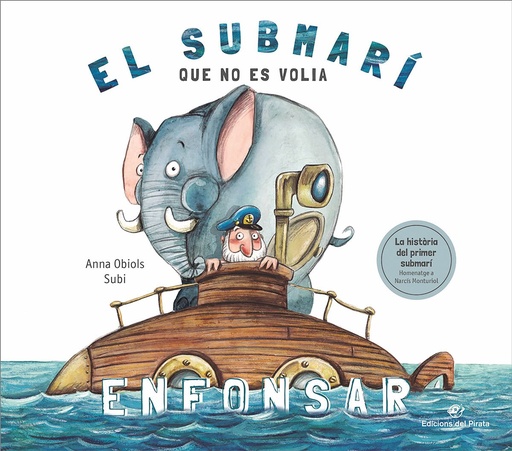 [9788417207250] EL SUBMARÍ QUE NO ES VOLIA ENFOSCAR