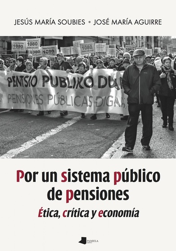 [9788491721635] POR UN SISTEMA PÚBLICO DE PENSIONES