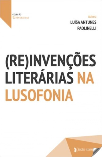 [9789899015005] (Re)intervernçÕes literarias na lusofonia