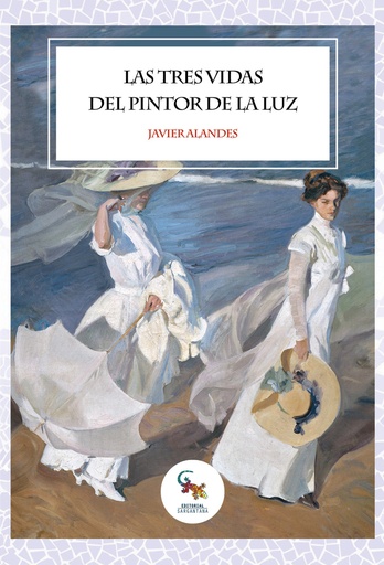 [9788417731236] Las tres vidas del pintor de la luz