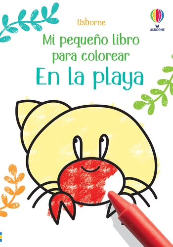 [9781803703565] EN LA PLAYA PEQUEÑO LIBRO PARA COLOREAR