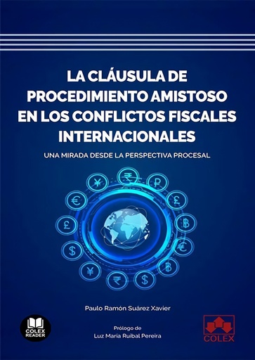 [9788413593517] La cláusula de procedimiento amistoso en los conflictos fiscales internacionales