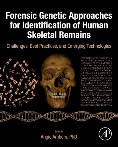 [9780128157664] FORENSIC GENETIC APPROACHES IDENTIFICATION HUMAN SKELETAL